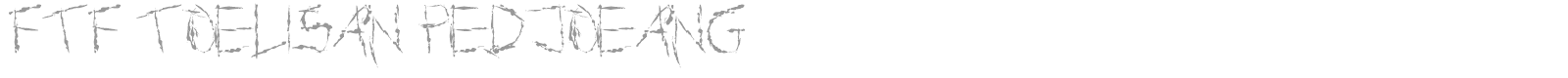 FTF Toelisan Pedjoeang font preview